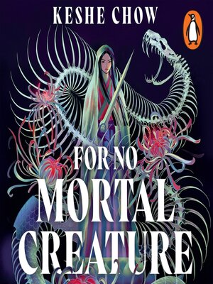 cover image of For No Mortal Creature